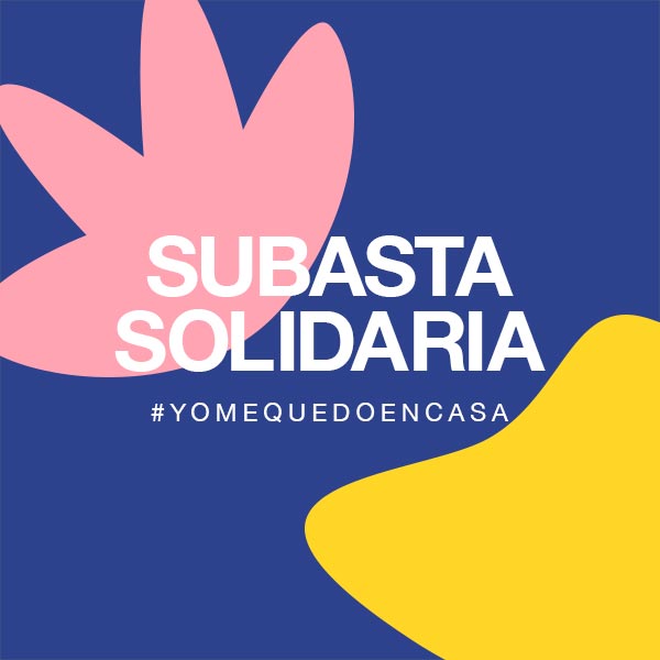 Yo me quedo en casa SUBASTA SOLIDARIA